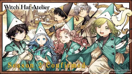 Witch Hat Atelier terá 2ª temporada; Crunchyroll confirma transmissão do anime