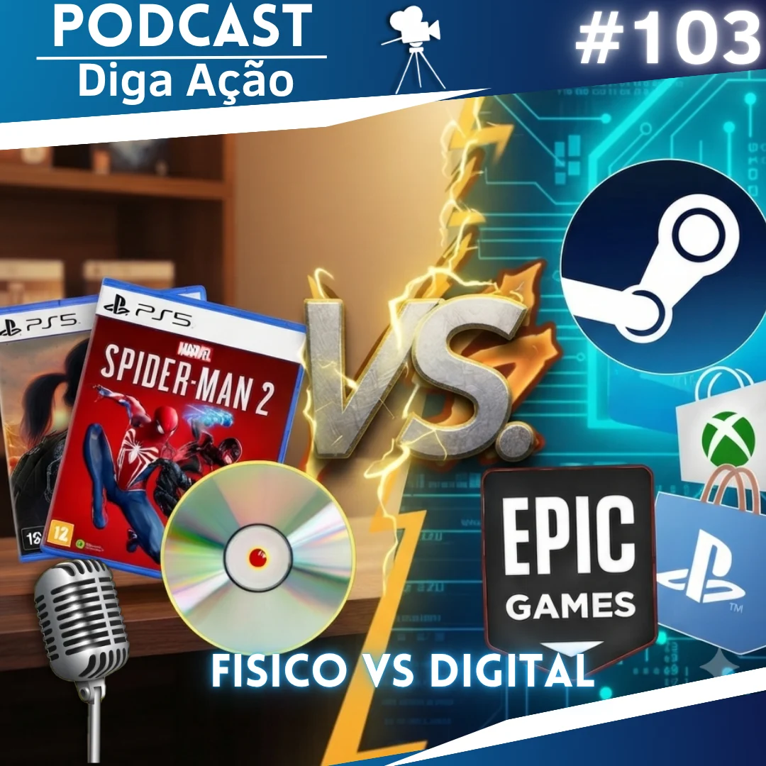 #103 -Fisico ou Digital, quem está dominando o Mercado atualmente?