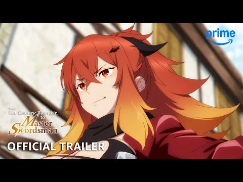 From Old Country Bumpkin to Master Swordsman - Official Trailer | Prime Video